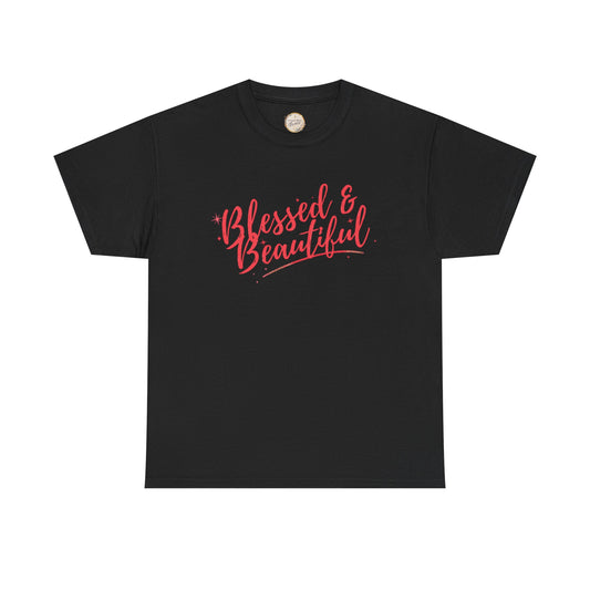 Blessed & Beautiful Unisex Heavy Cotton Tee - Inspirational Casual Wear