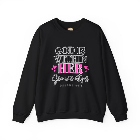 Empowering Crewneck Sweatshirt - "God is Within Her" Psalm 46:5
