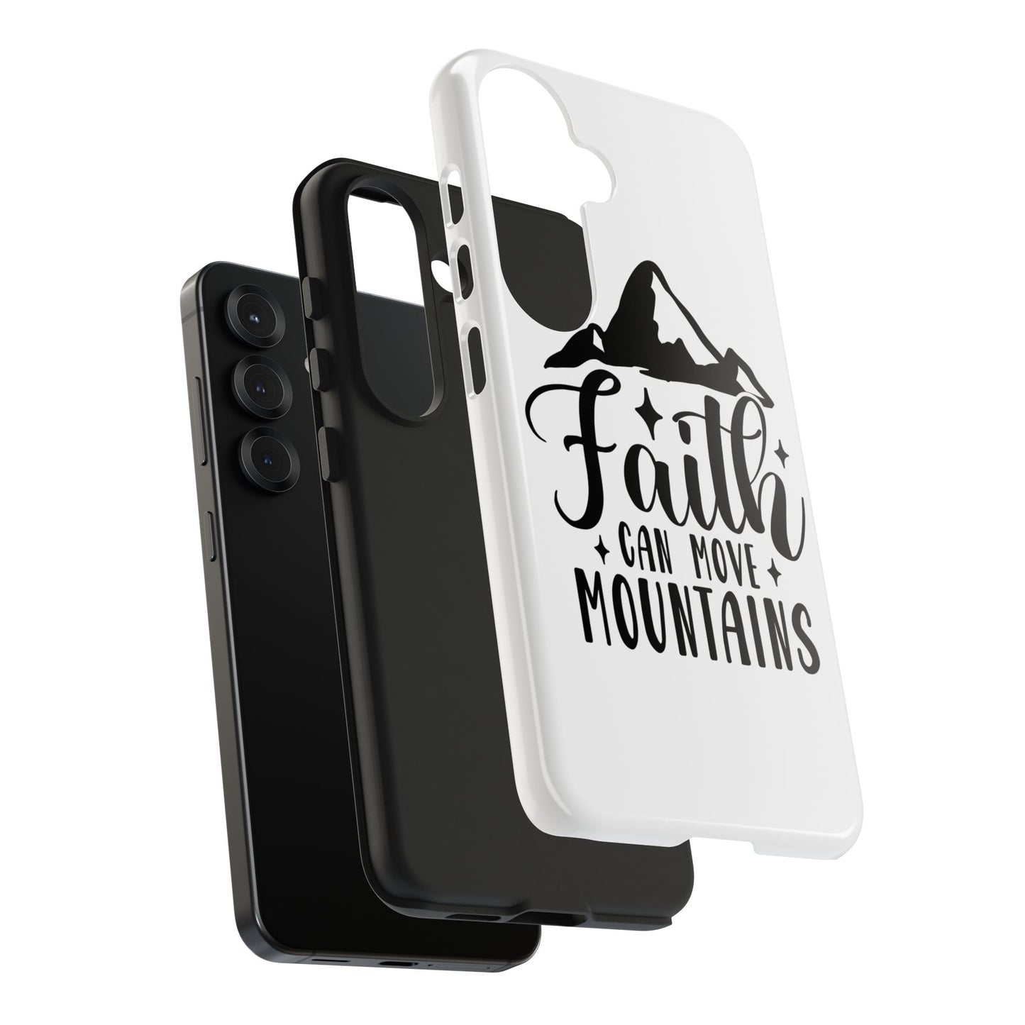 Inspirational Tough Phone Cases - 'Faith Can Move Mountains' Design