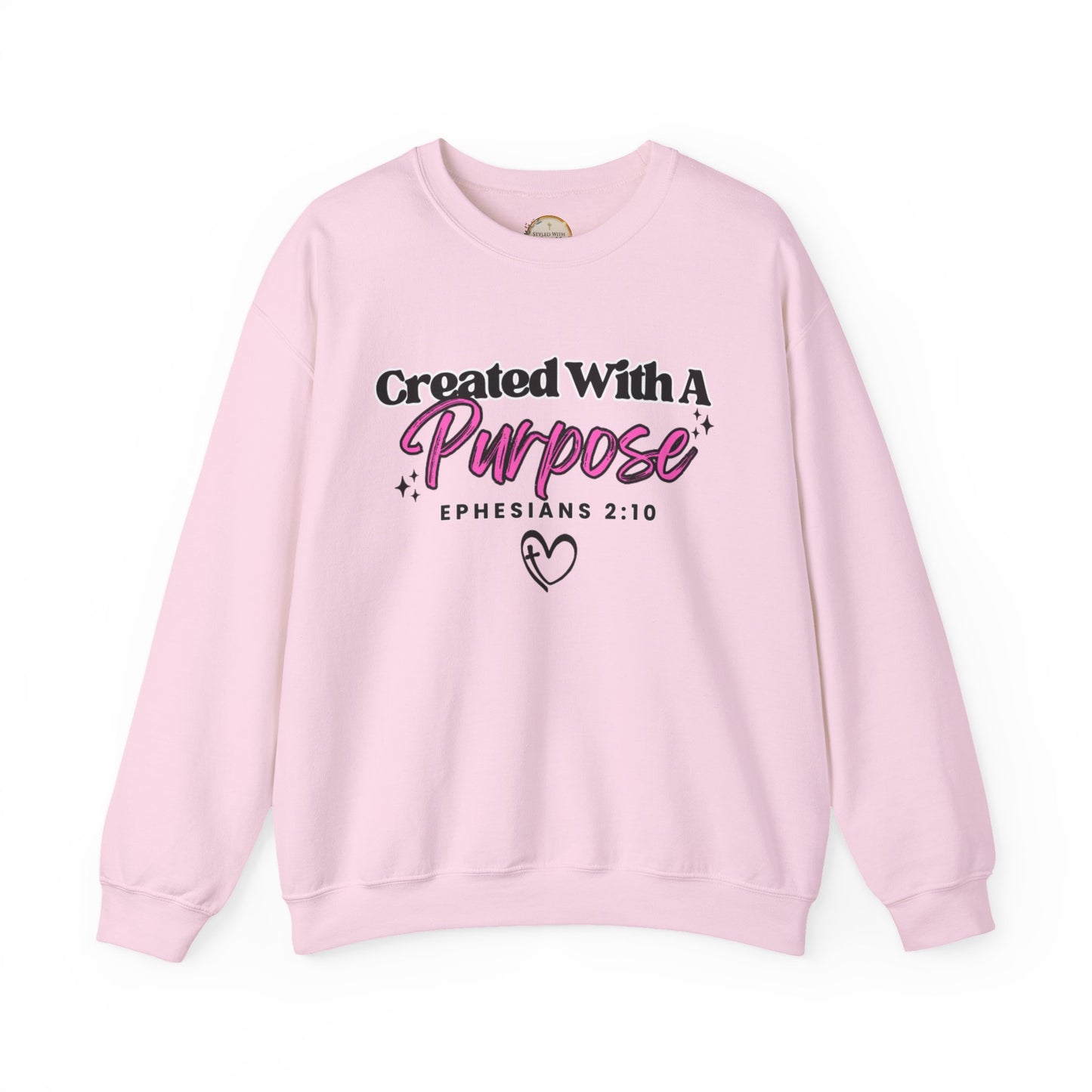 Crewneck Sweatshirt — "Created With A Purpose" Ephesians 2:10 Inspirational Christian Pullover