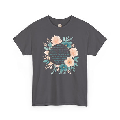 Psalms 23:4 Inspirational Quote Tee, Unisex Heavy Cotton Tee, Motivational Gift, Casual Wear, Spring Apparel, Cozy Top
