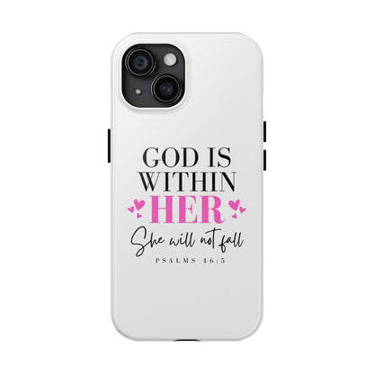 Empowering Tough Phone Case - "God is Within Her" Inspirational Design