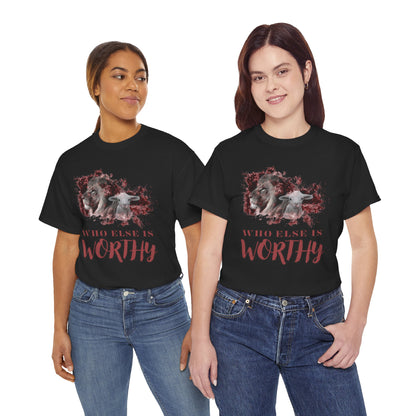 Who Else Is Worthy Tee, Inspirational T-Shirt for Faith, Meaningful Gift, Christian Apparel, Casual Wear, Spiritual Clothing