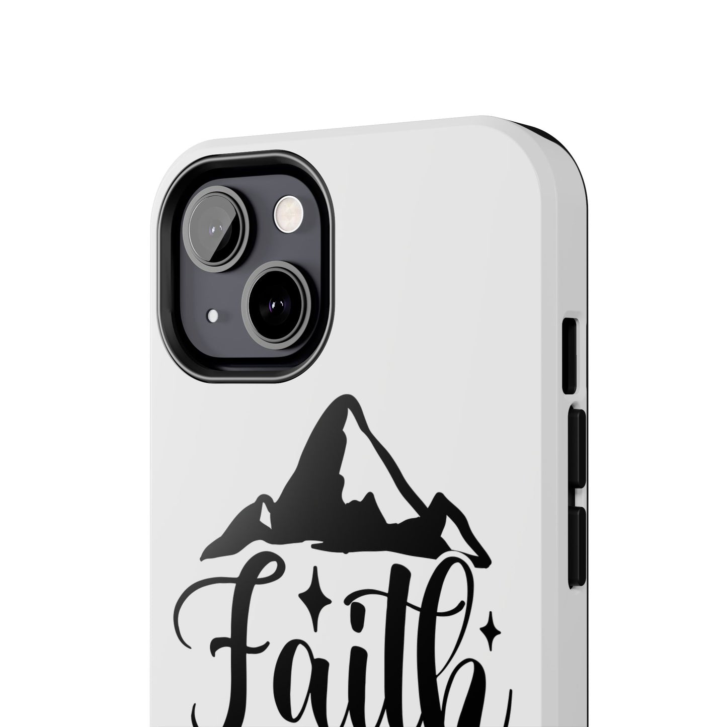 Inspirational Tough Phone Cases - 'Faith Can Move Mountains' Design