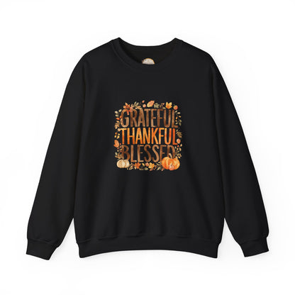Grateful Thankful Blessed Sweatshirt — Thanksgiving Fall Crewneck