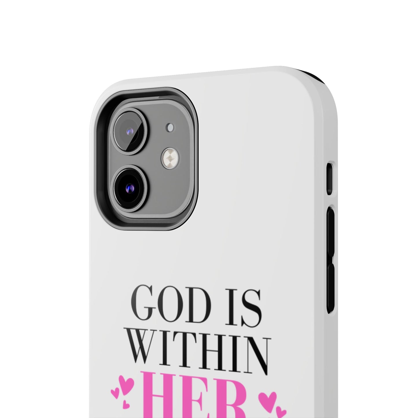 Empowering Tough Phone Case - "God is Within Her" Inspirational Design