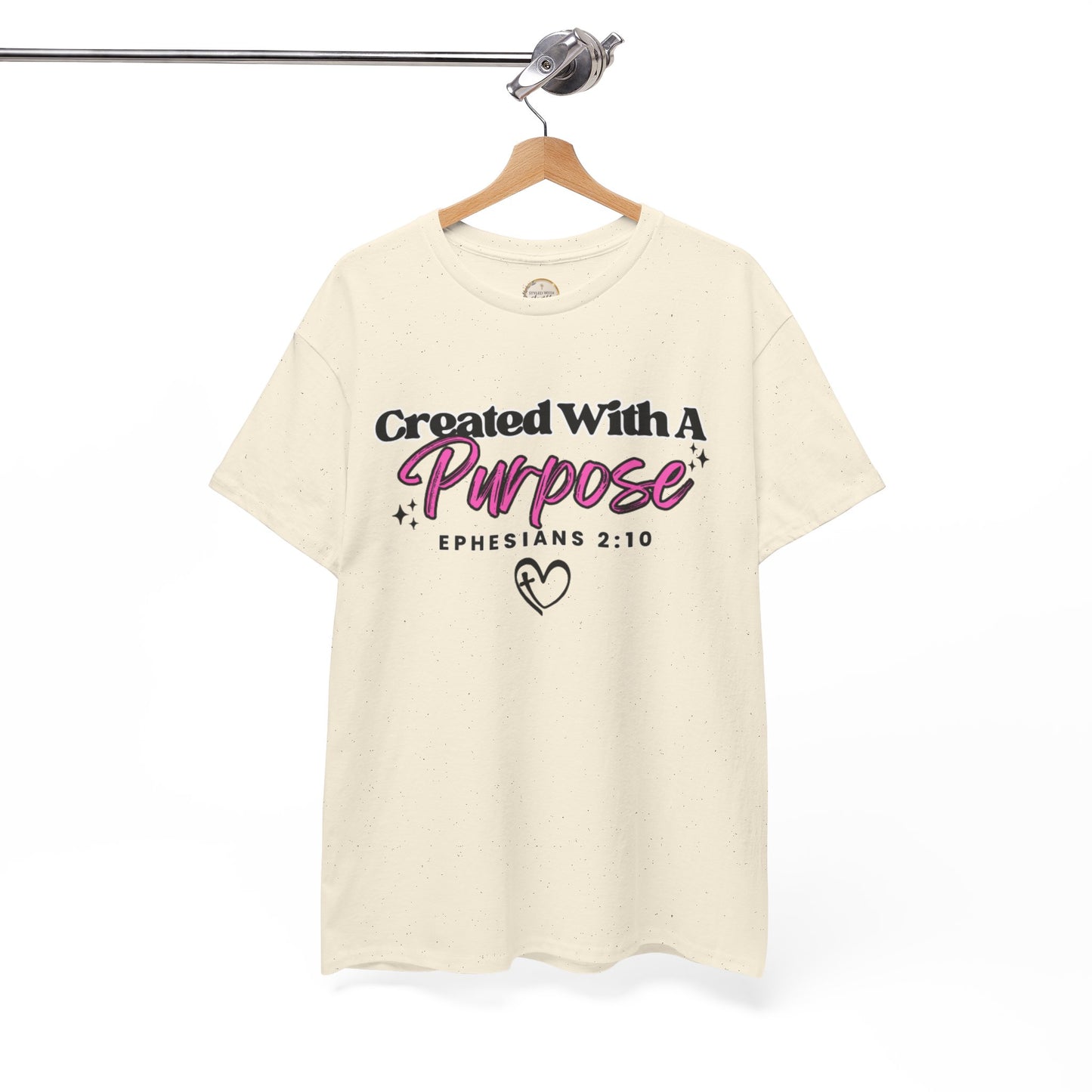 Created With A Purpose T-Shirt — Ephesians 2:10 Christian Faith Tee