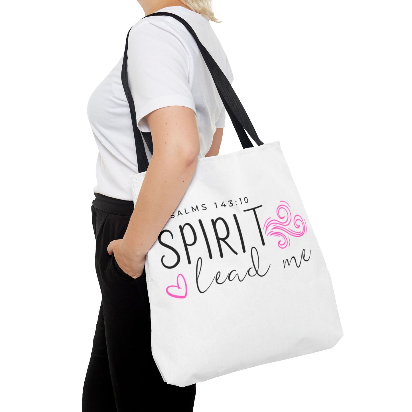 Psalms 143:10 Tote Bag - "Spirit Lead Me"