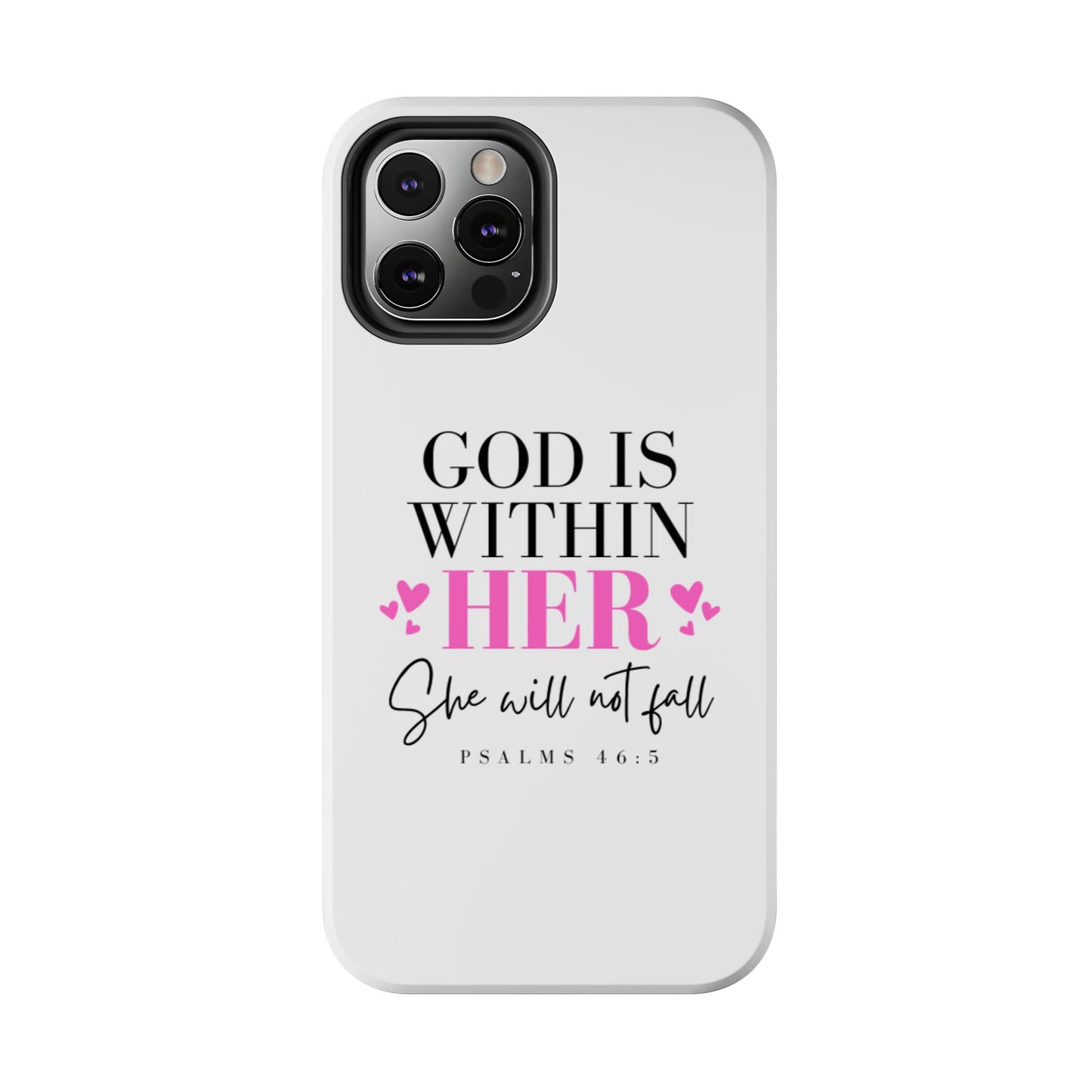 Empowering Tough Phone Case - "God is Within Her" Inspirational Design