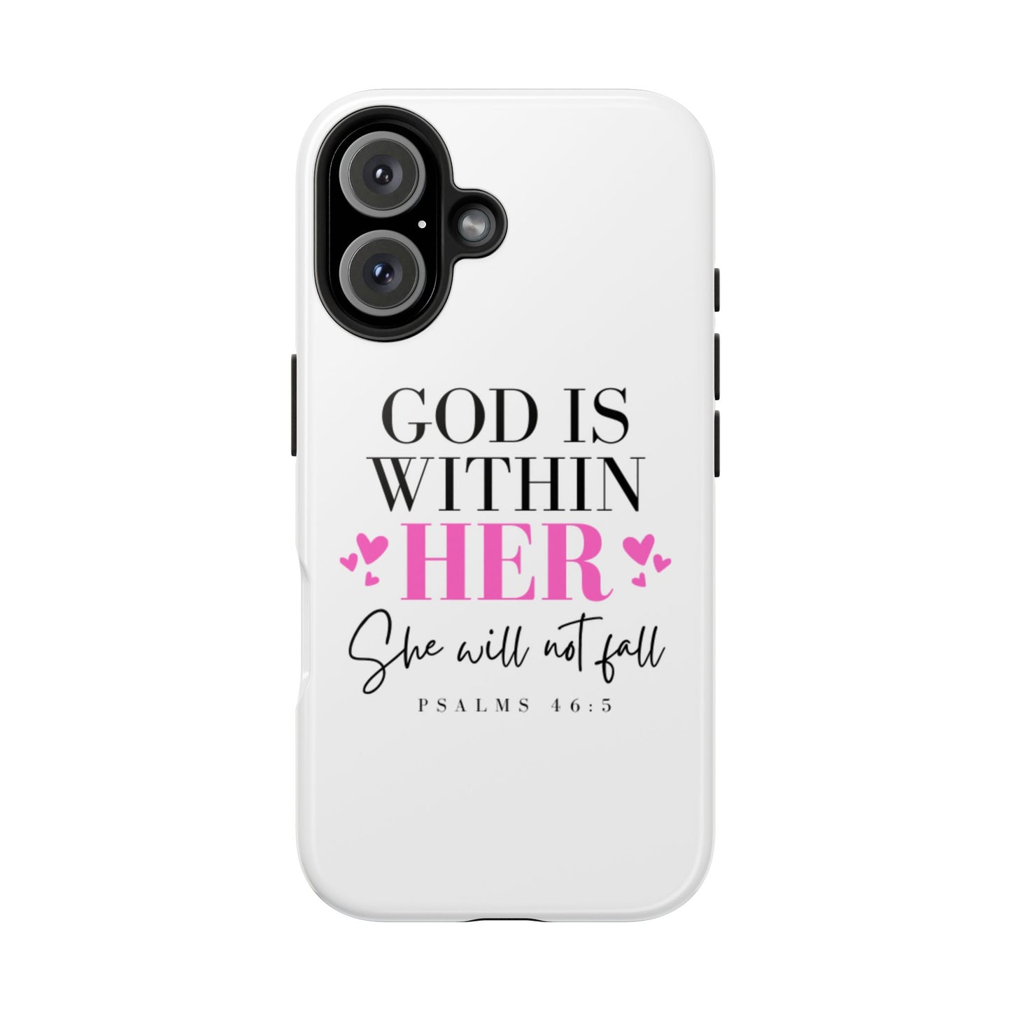 Empowering Tough Phone Case - "God is Within Her" Inspirational Design