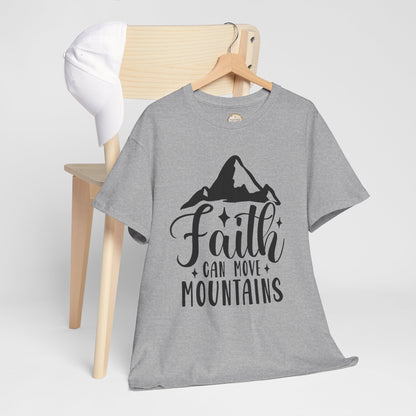 Faith Can Move Mountains - Unisex Heavy Cotton Tee