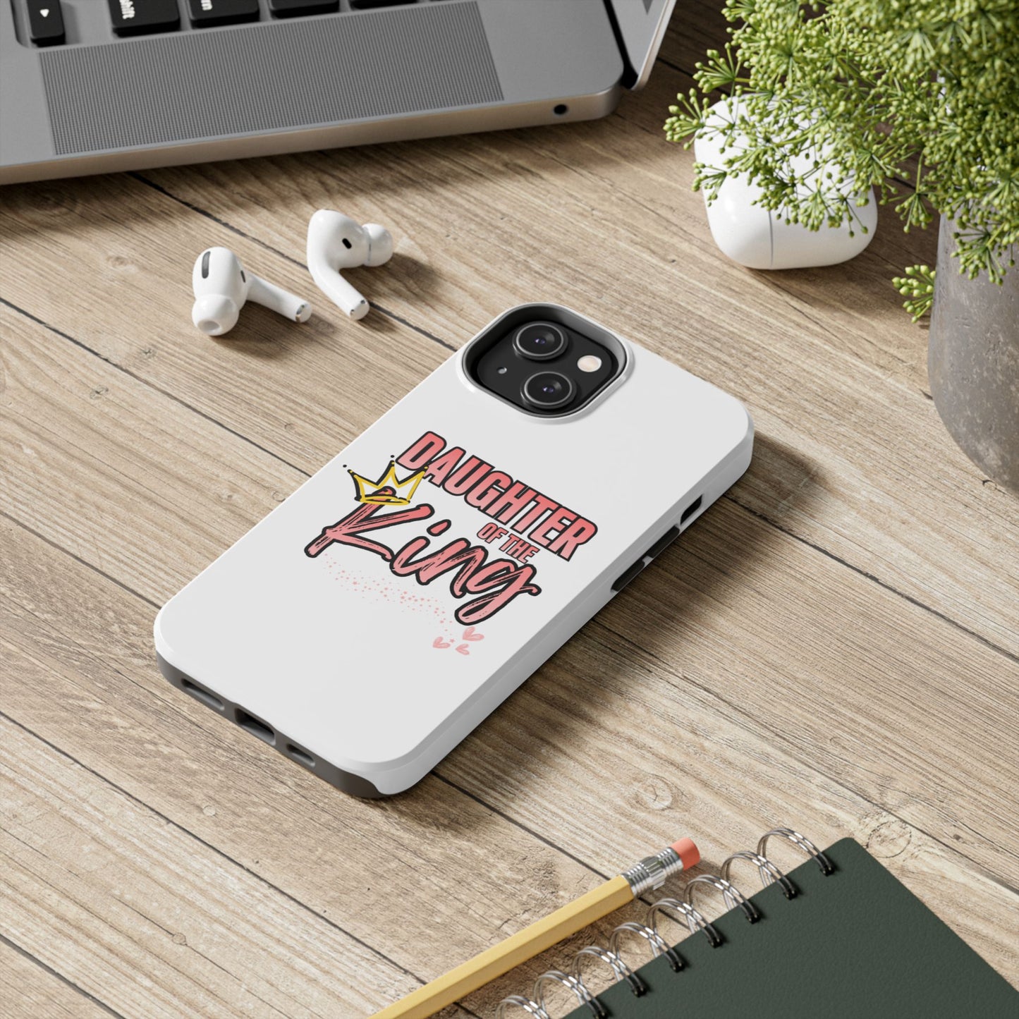 Daughter of the King Tough Phone Case — Christian Faith Protection iPhone Cover