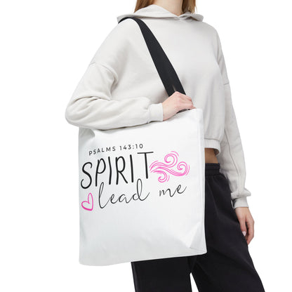 Psalms 143:10 Tote Bag - "Spirit Lead Me"