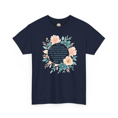 Psalms 23:4 Inspirational Quote Tee, Unisex Heavy Cotton Tee, Motivational Gift, Casual Wear, Spring Apparel, Cozy Top