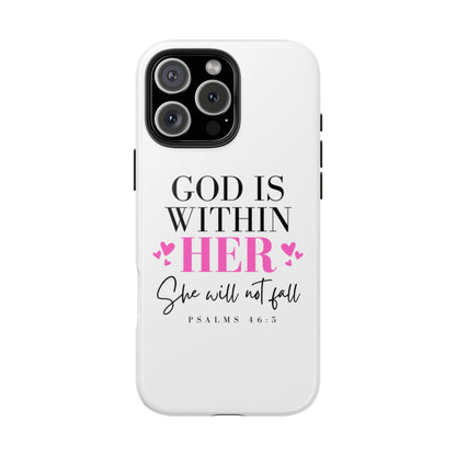 Empowering Tough Phone Case - "God is Within Her" Inspirational Design