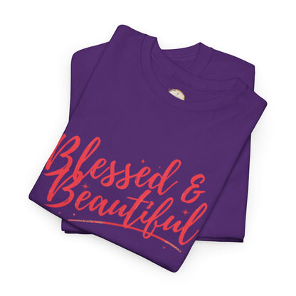 Blessed & Beautiful Unisex Heavy Cotton Tee - Inspirational Casual Wear