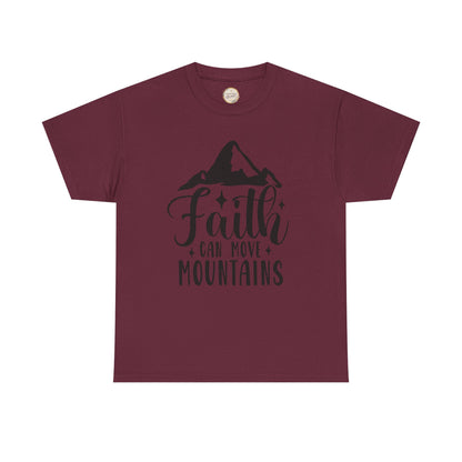 Faith Can Move Mountains - Unisex Heavy Cotton Tee