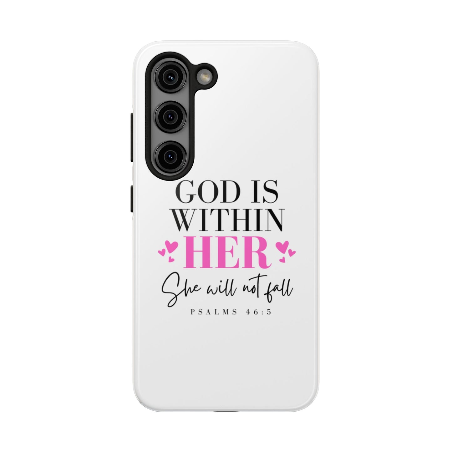 Empowering Tough Phone Case - "God is Within Her" Inspirational Design