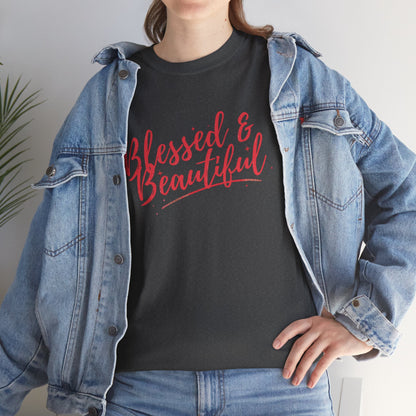 Blessed & Beautiful Unisex Heavy Cotton Tee - Inspirational Casual Wear