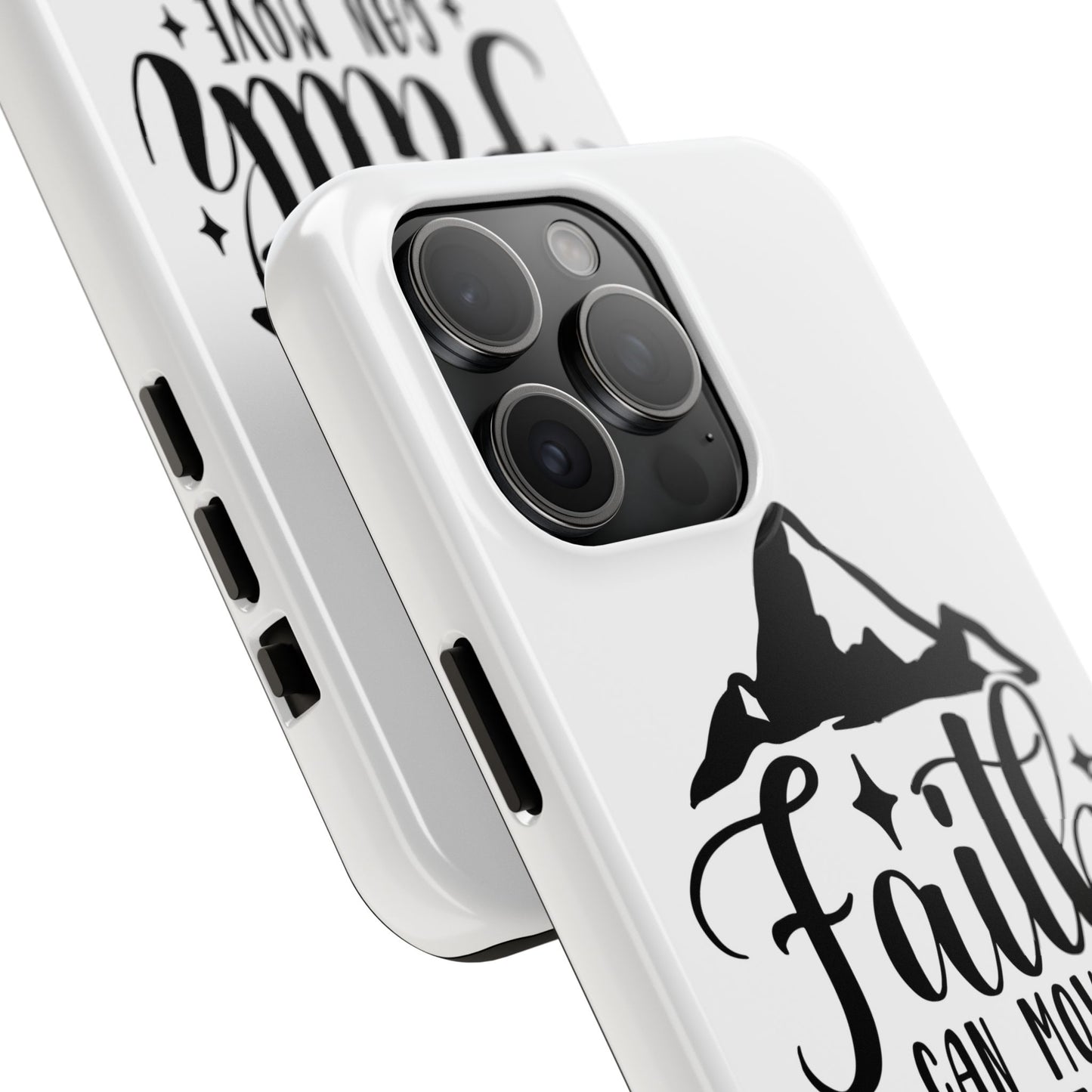 Inspirational Tough Phone Cases - 'Faith Can Move Mountains' Design