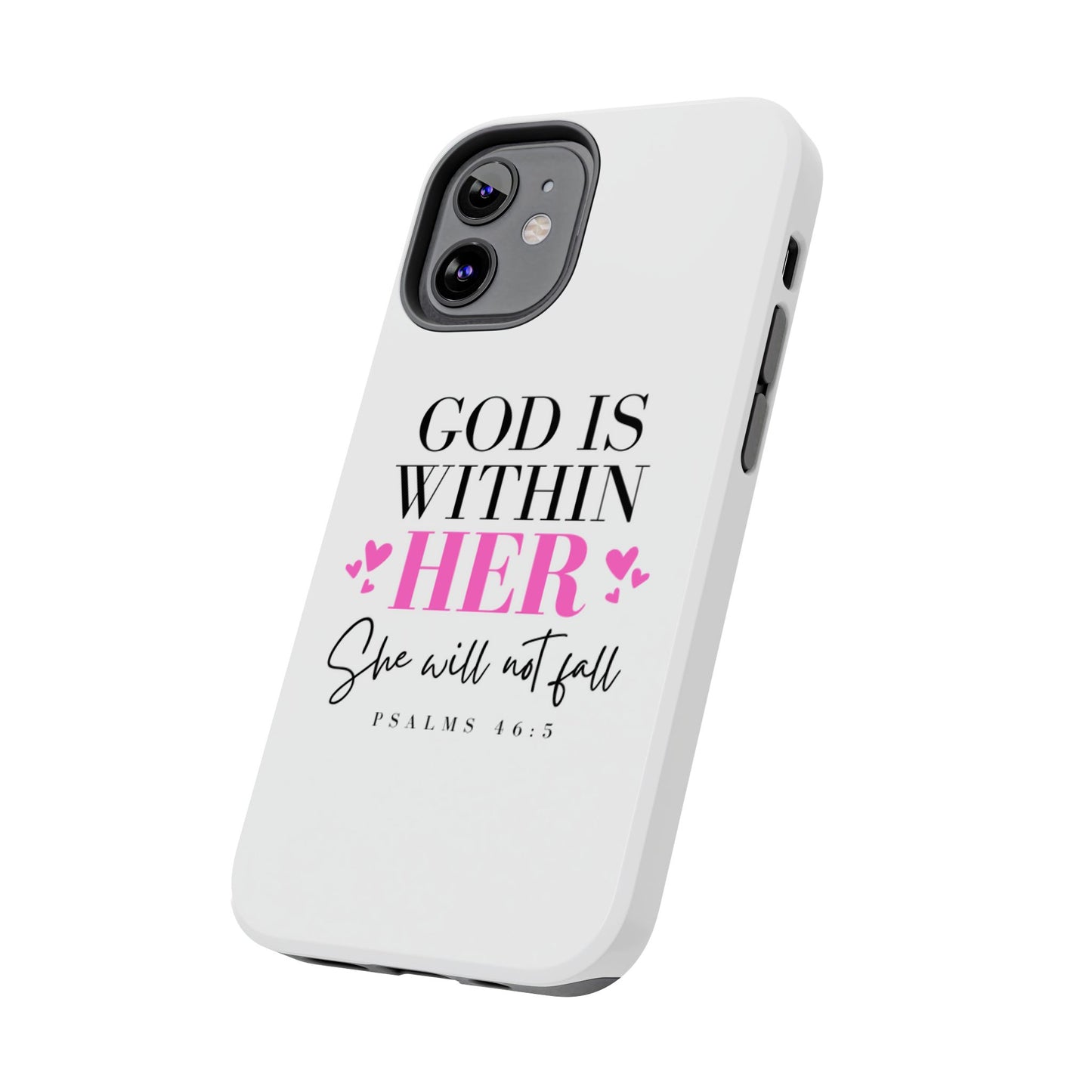 Empowering Tough Phone Case - "God is Within Her" Inspirational Design