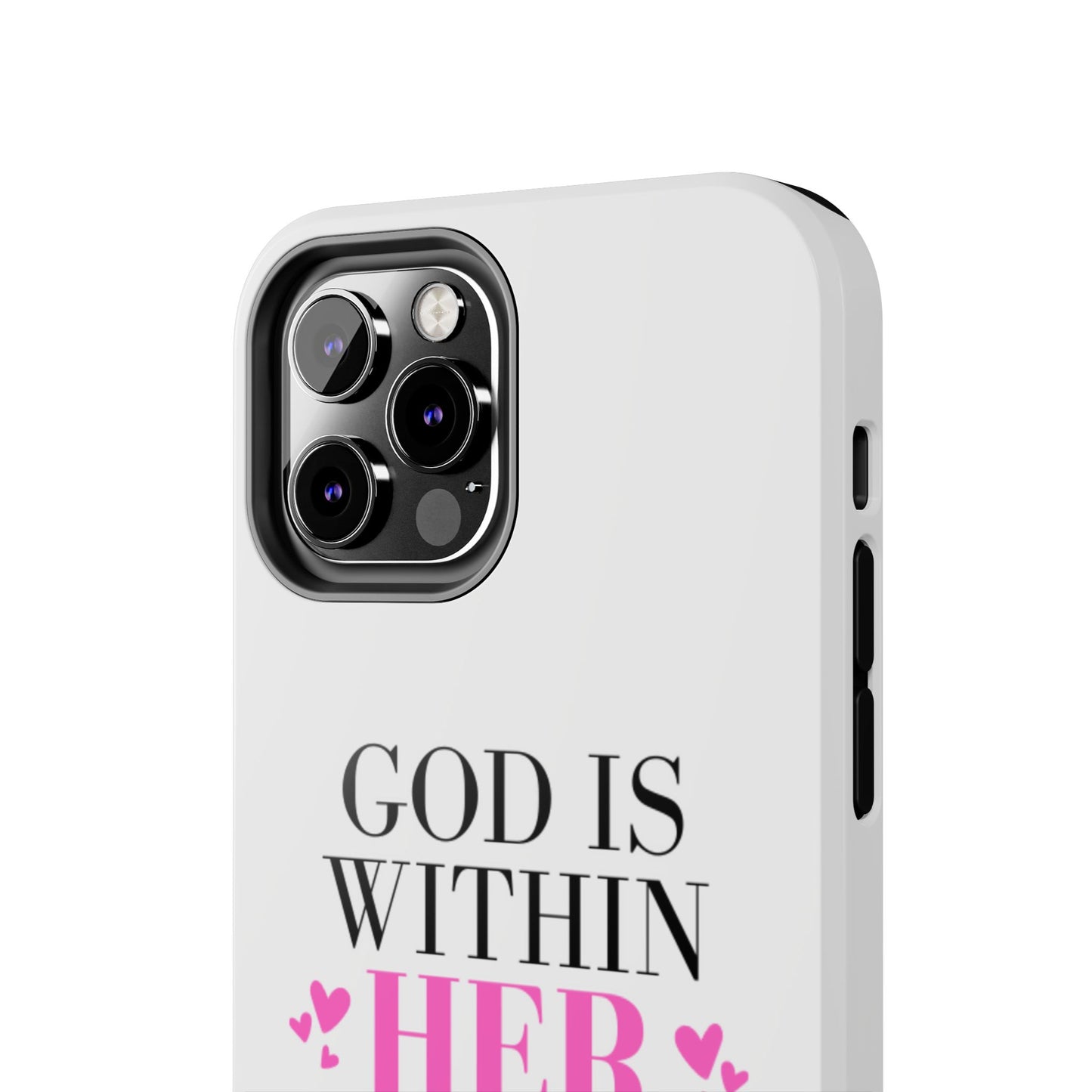Empowering Tough Phone Case - "God is Within Her" Inspirational Design