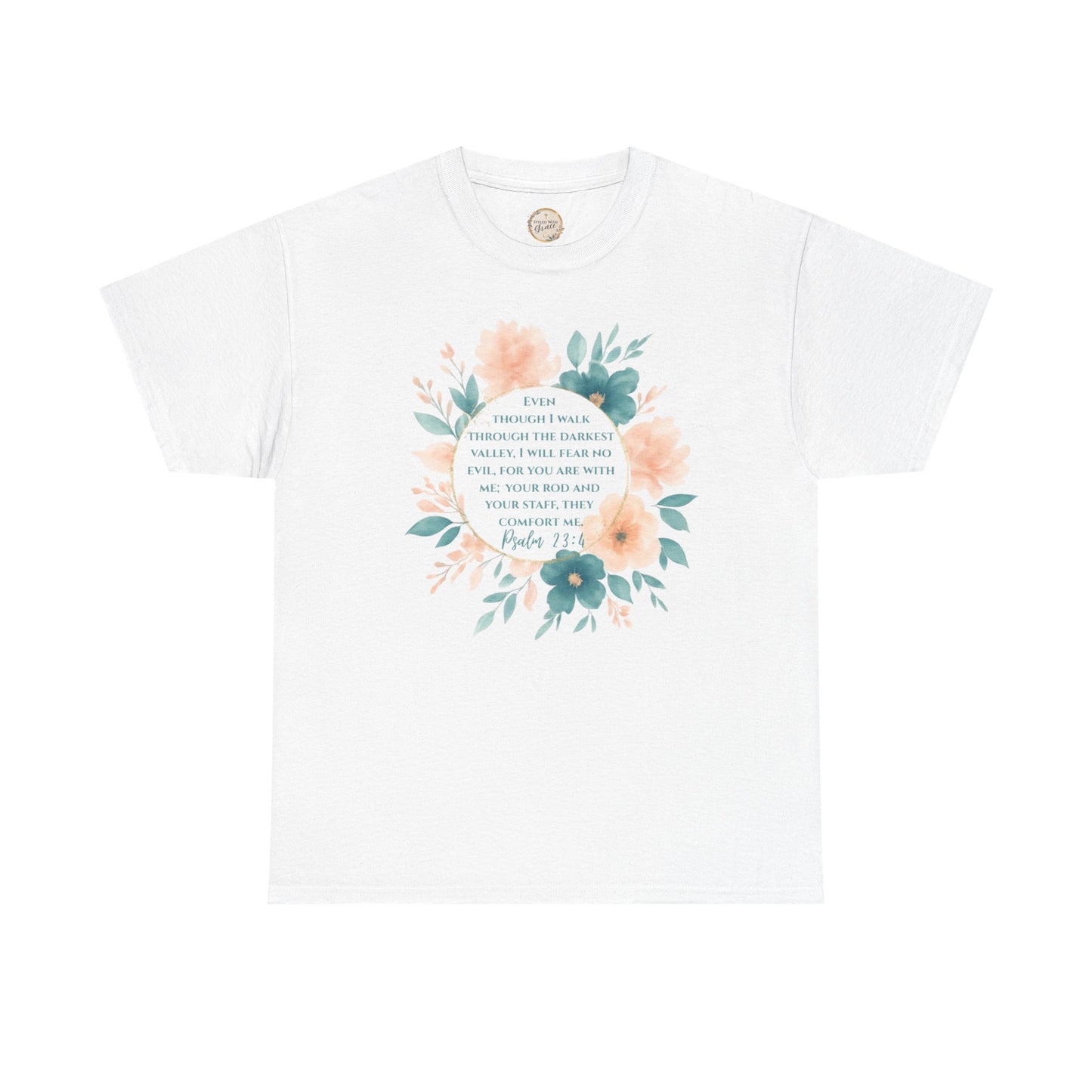 Psalms 23:4 Inspirational Quote Tee, Unisex Heavy Cotton Tee, Motivational Gift, Casual Wear, Spring Apparel, Cozy Top