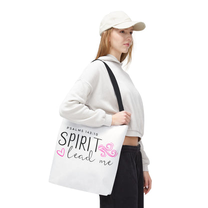 Psalms 143:10 Tote Bag - "Spirit Lead Me"