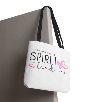 Psalms 143:10 Tote Bag - "Spirit Lead Me"