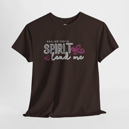 Psalms 143:10 Spirit Lead Me Unisex Heavy Cotton Tee
