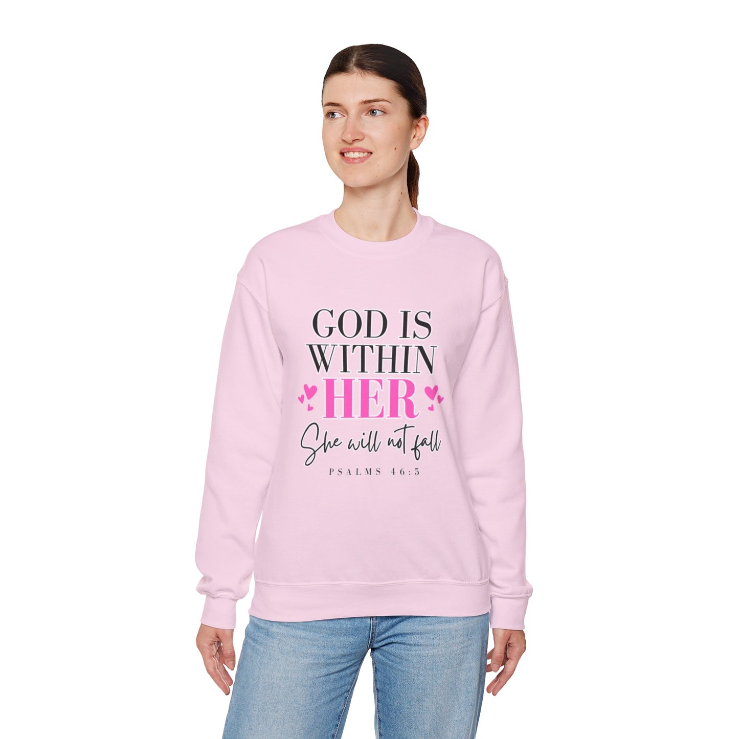 Empowering Crewneck Sweatshirt - "God is Within Her" Psalm 46:5