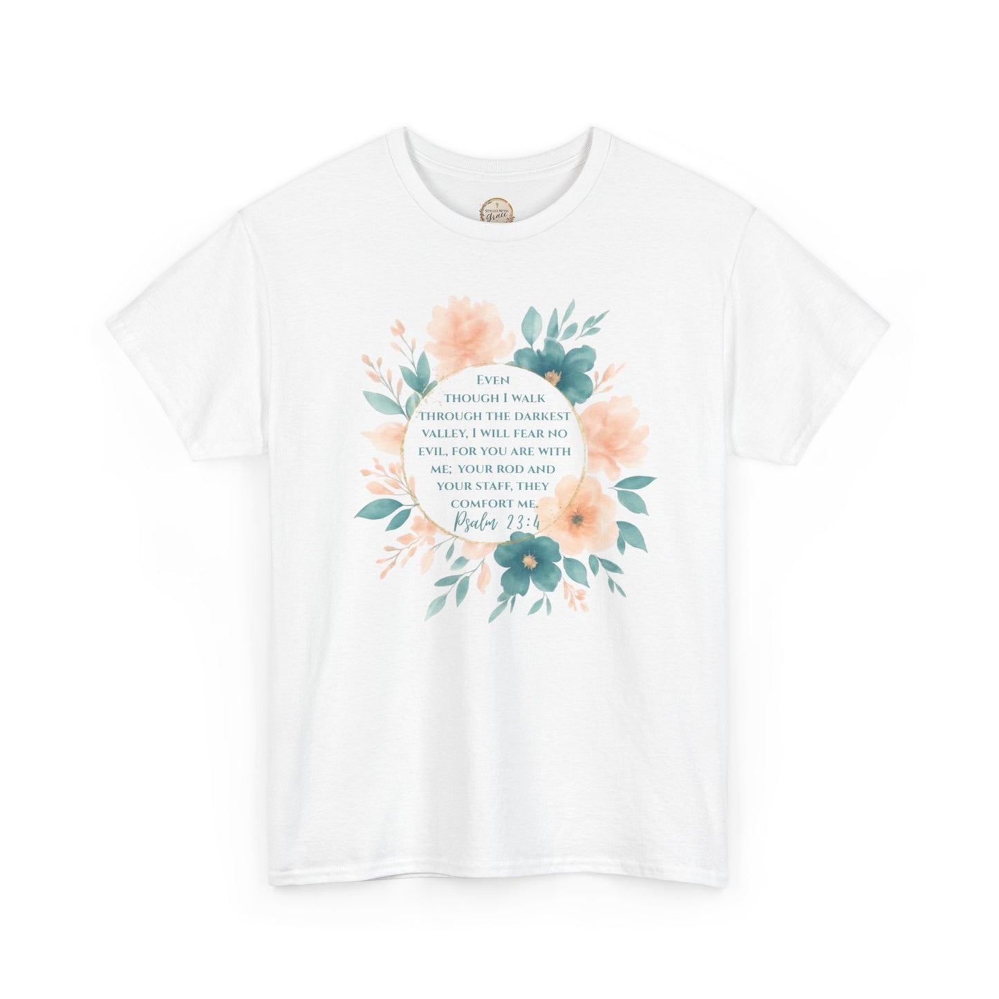 Psalms 23:4 Inspirational Quote Tee, Unisex Heavy Cotton Tee, Motivational Gift, Casual Wear, Spring Apparel, Cozy Top