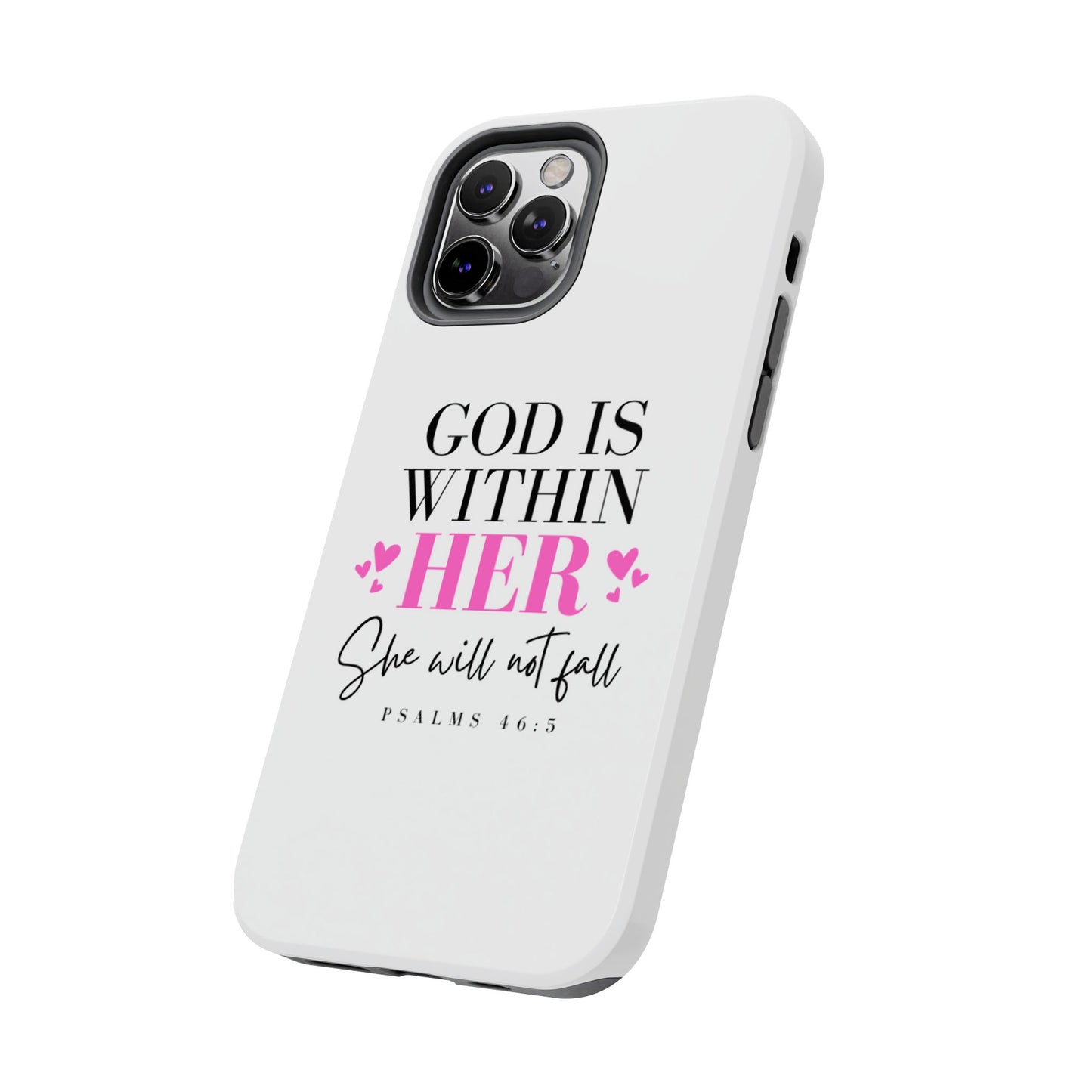 Empowering Tough Phone Case - "God is Within Her" Inspirational Design