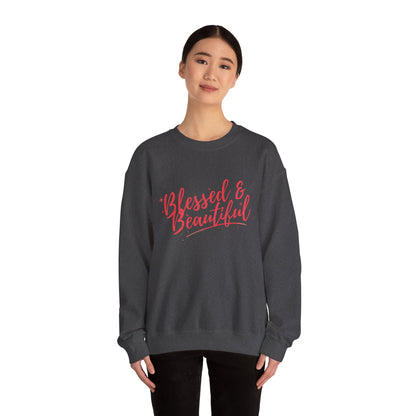 Blessed & Beautiful Crewneck Sweatshirt
