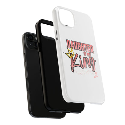 Daughter of the King Tough Phone Case — Christian Faith Protection iPhone Cover