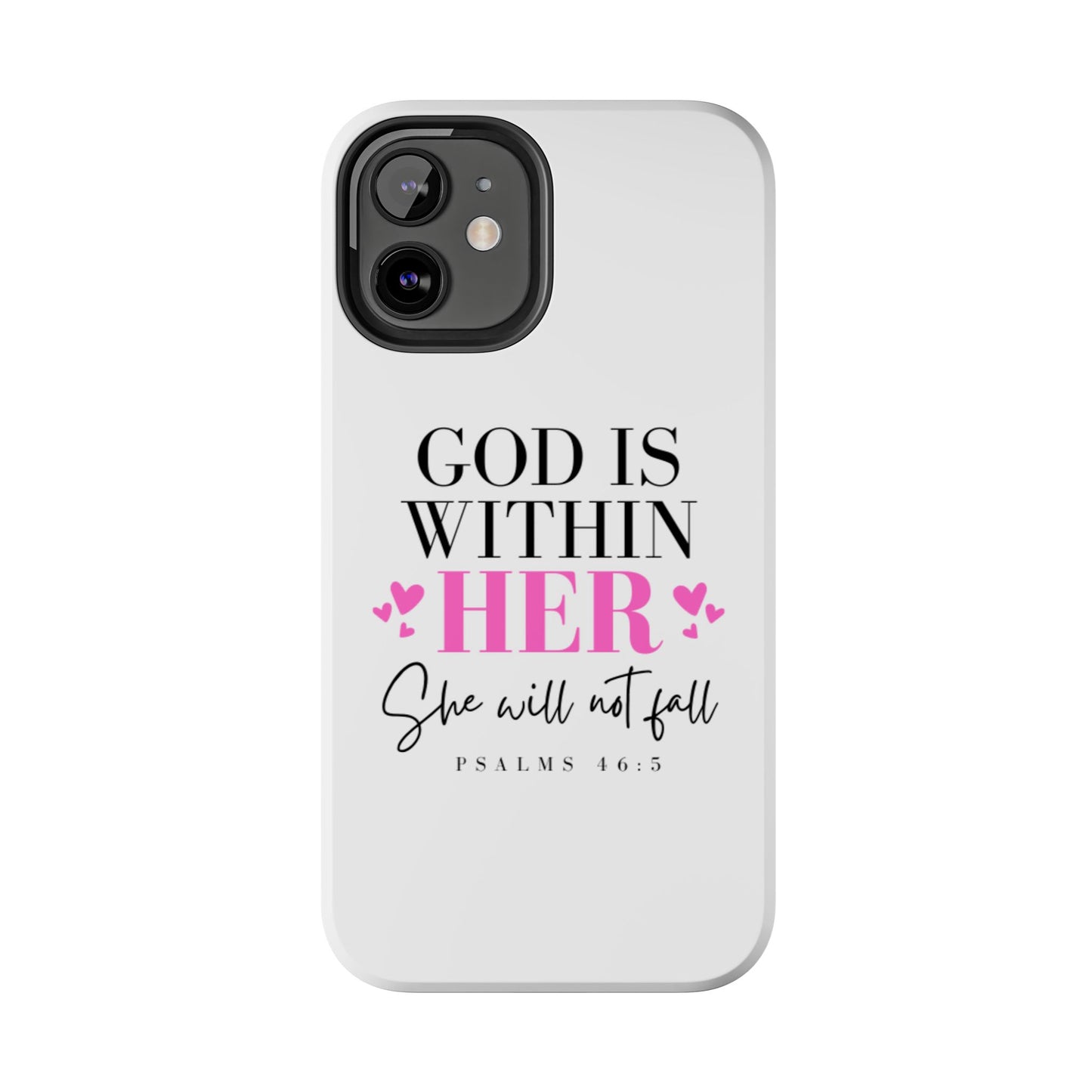 Empowering Tough Phone Case - "God is Within Her" Inspirational Design
