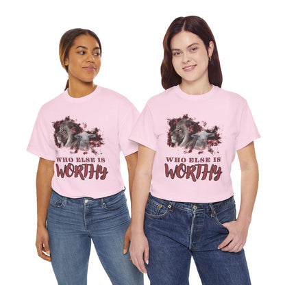 Who Else Is Worthy Tee, Inspirational T-Shirt for Faith, Meaningful Gift, Christian Apparel, Casual Wear, Spiritual Clothing