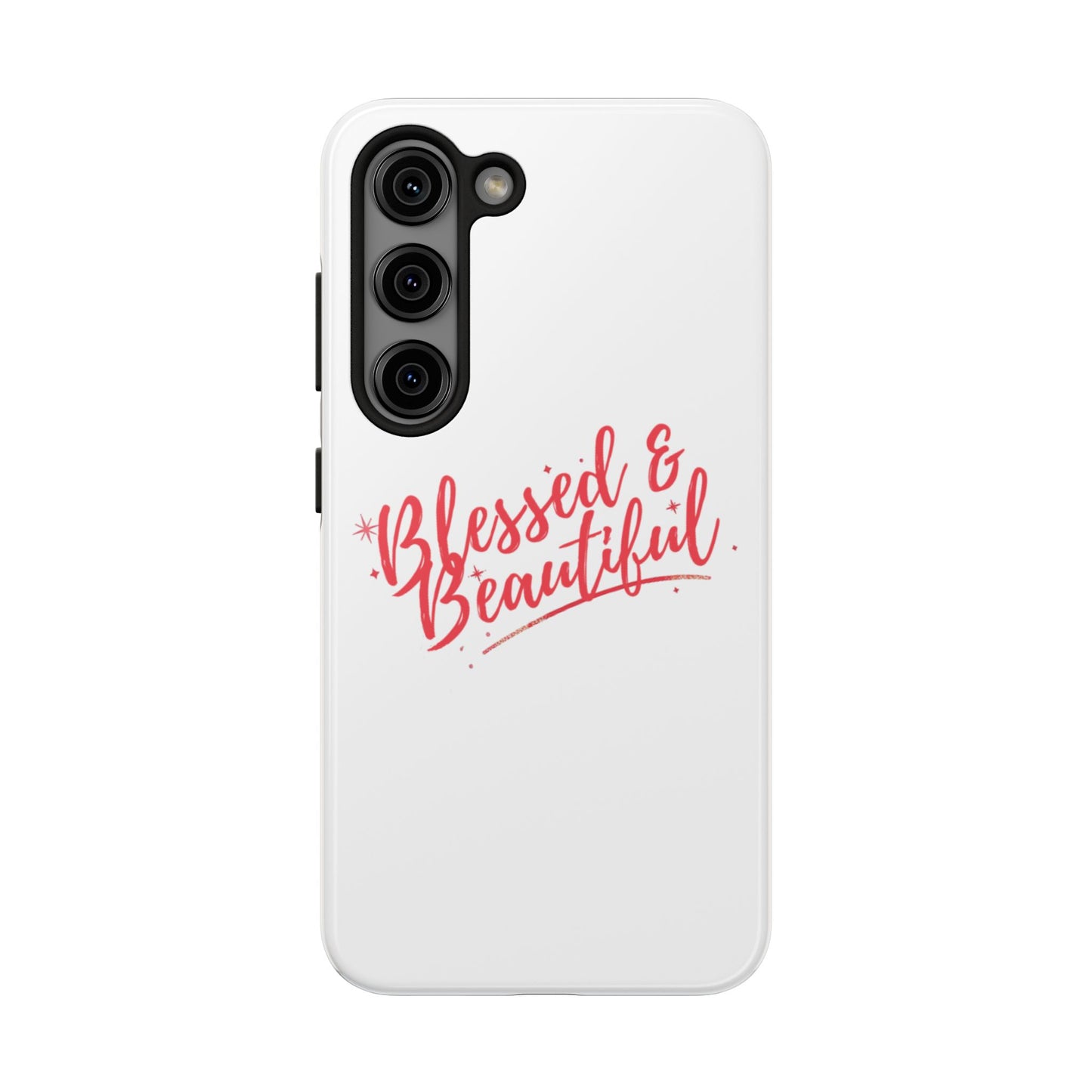 Blessed & Beautiful Tough Phone Case