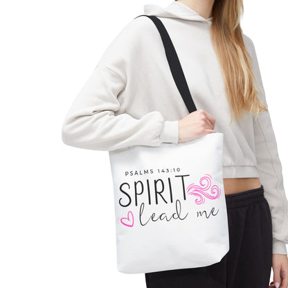 Psalms 143:10 Tote Bag - "Spirit Lead Me"
