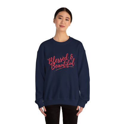 Blessed & Beautiful Crewneck Sweatshirt