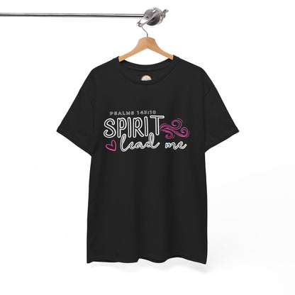 Psalms 143:10 Spirit Lead Me Unisex Heavy Cotton Tee