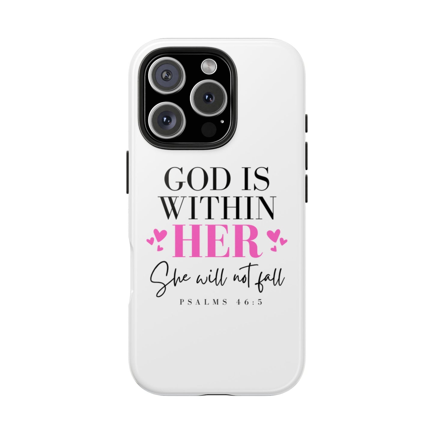 Empowering Tough Phone Case - "God is Within Her" Inspirational Design
