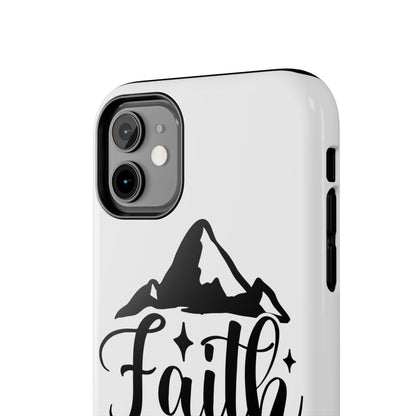 Inspirational Tough Phone Cases - 'Faith Can Move Mountains' Design