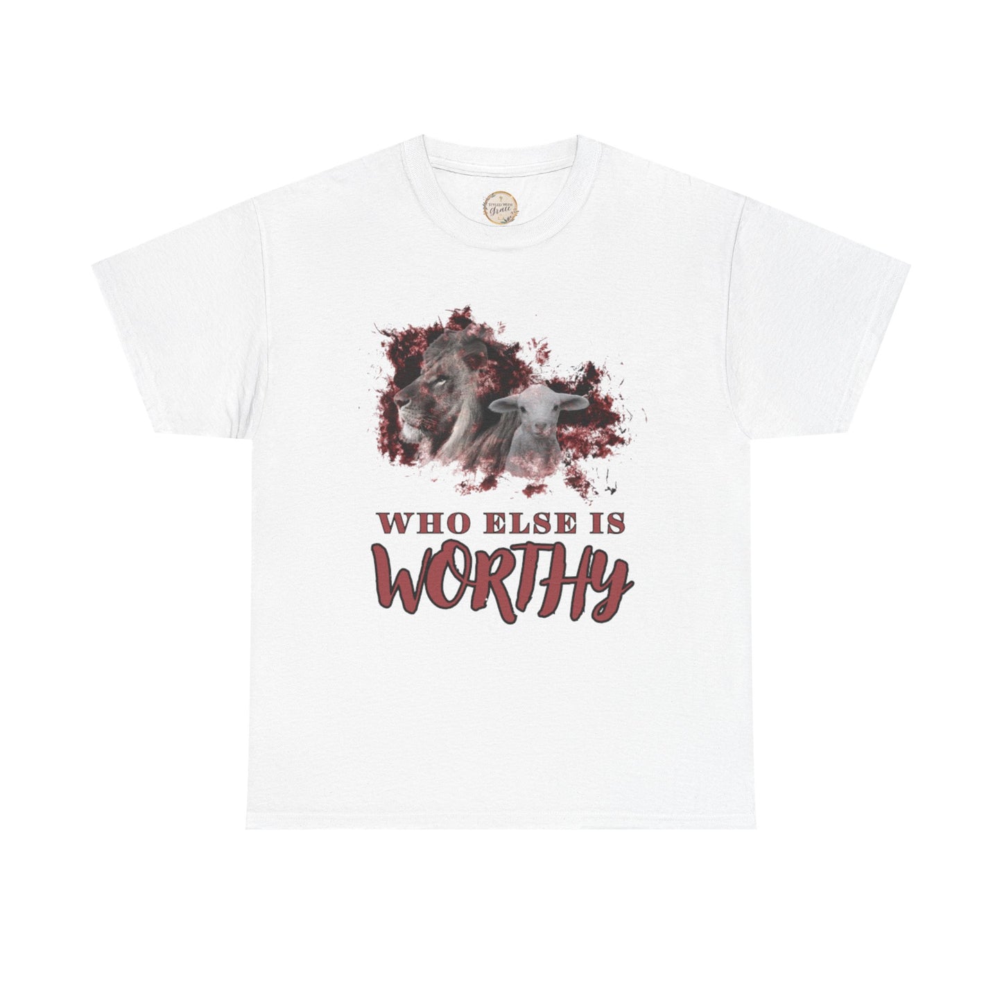 Who Else Is Worthy Tee, Inspirational T-Shirt for Faith, Meaningful Gift, Christian Apparel, Casual Wear, Spiritual Clothing