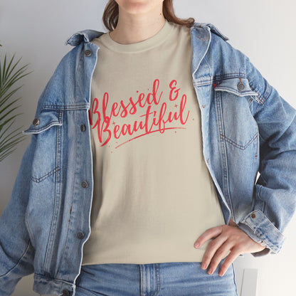 Blessed & Beautiful Unisex Heavy Cotton Tee - Inspirational Casual Wear
