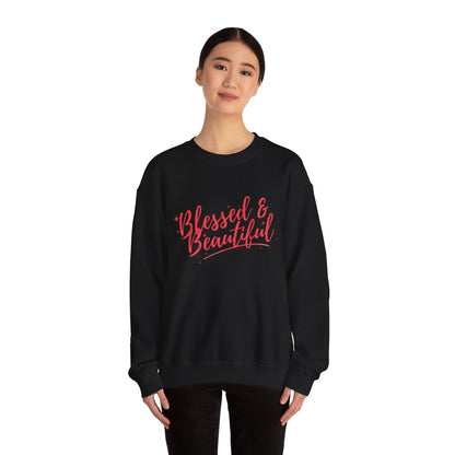 Blessed & Beautiful Crewneck Sweatshirt