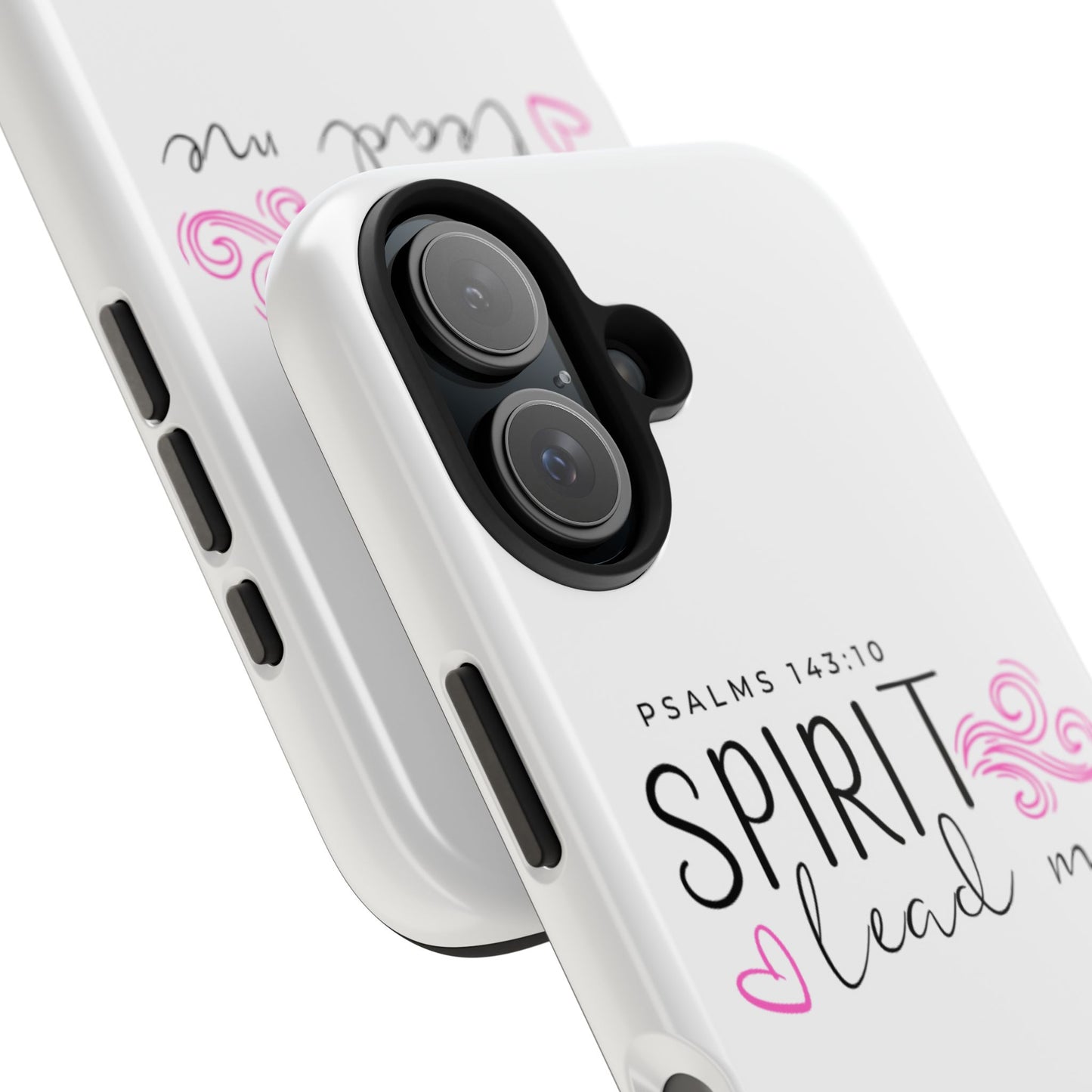 Inspirational Tough Phone Case - Psalms 143:10 - Spirit Lead Me