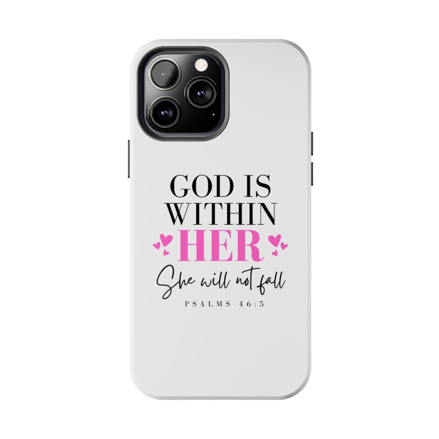 Empowering Tough Phone Case - "God is Within Her" Inspirational Design