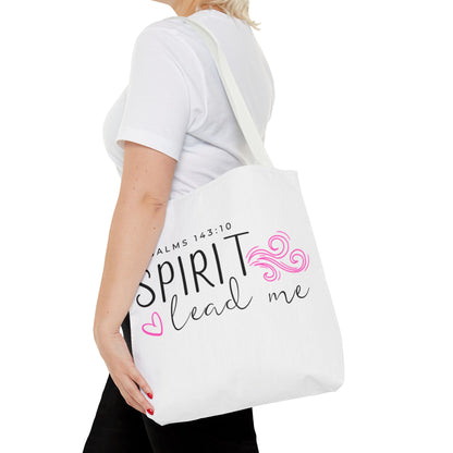 Psalms 143:10 Tote Bag - "Spirit Lead Me"