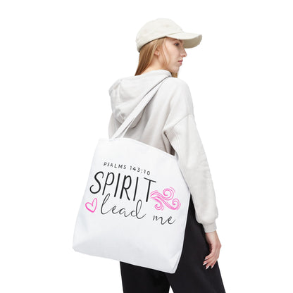 Psalms 143:10 Tote Bag - "Spirit Lead Me"